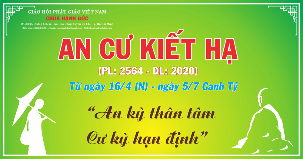 Chùa Hạnh Đức - An kỳ thân tâm, Cư kỳ hạn định