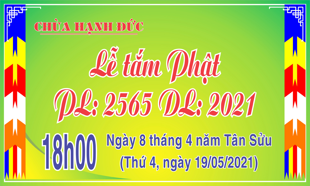 Tp. HCM: Chùa Hạnh Đức: Kính mừng Đại Lễ Phật đản PL: 2565 DL: 2021