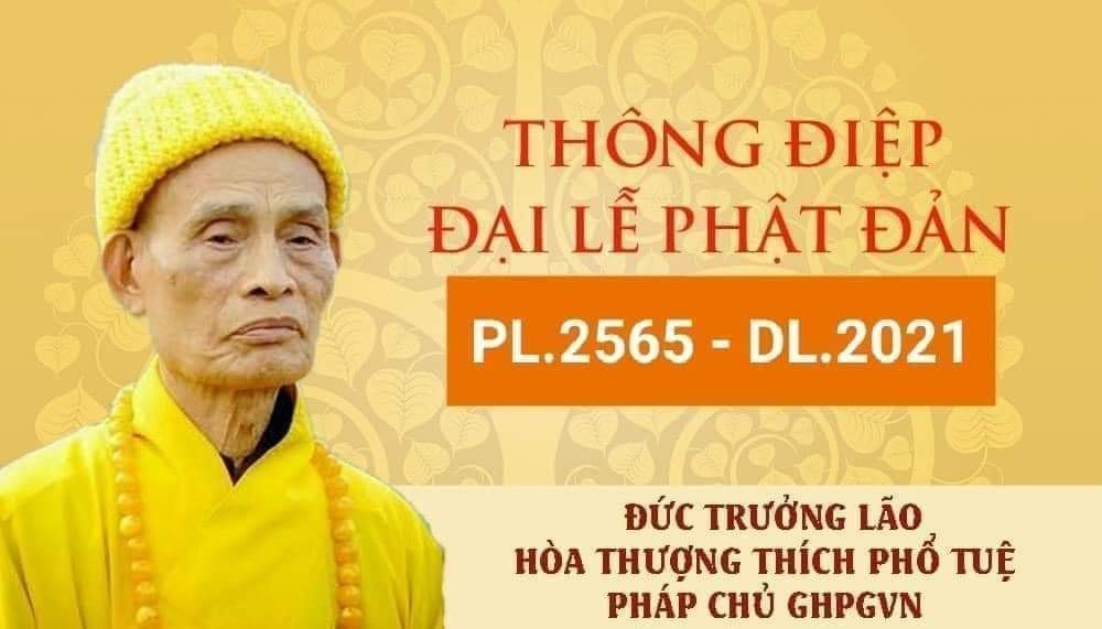  Thông điệp Đại lễ Phật Đản PL.2565 - DL.2021 của Đức Pháp Chủ GHGPVN