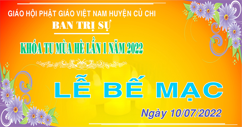 Tp. HCM: H. Củ Chi, Bế mạc khóa tu mùa hè lần 1 năm 2022