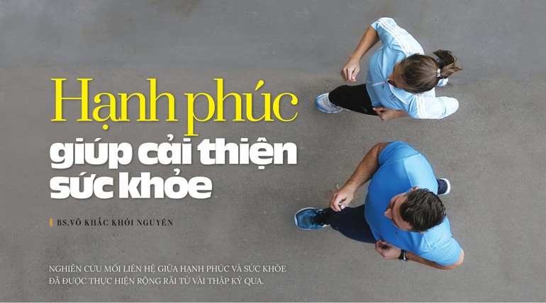 Hạnh phúc giúp cải thiện sức khỏe