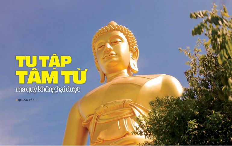 Tu tập tâm từ ma quỷ không hại được